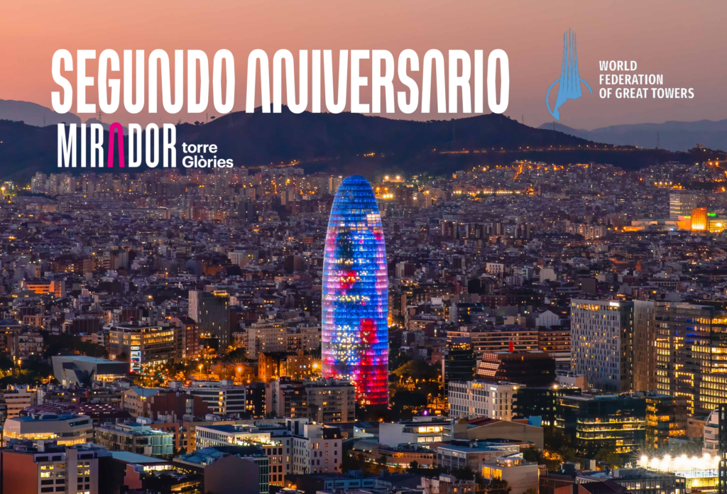 Mirador torre Glòries está de celebración: segundo aniversario y nuevo miembro de la World Federation of Great Towers